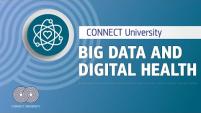 Big Data and Digital Health | CONNECT University