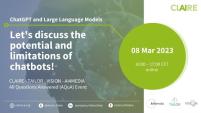 CLAIRE AQuA: “ChatGPT and Large Language Models ”