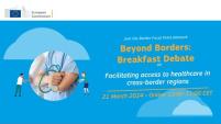 Breakfast Debate #17: ''Facilitating access to healthcare in cross-border regions"