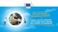 Beyond Borders: Breakfast Debate #1: Public service cooperation during the COVID-19 pandemic