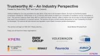Trustworthy AI – An Industry Perspective