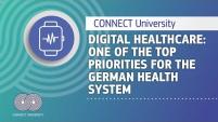 Digital healthcare: one of the top priorities for the German health system | CONNECT University