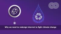 Why we need to redesign the internet to fight climate change | CONNECT University