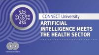 Artificial Intelligence meets the health sector | CONNECT University