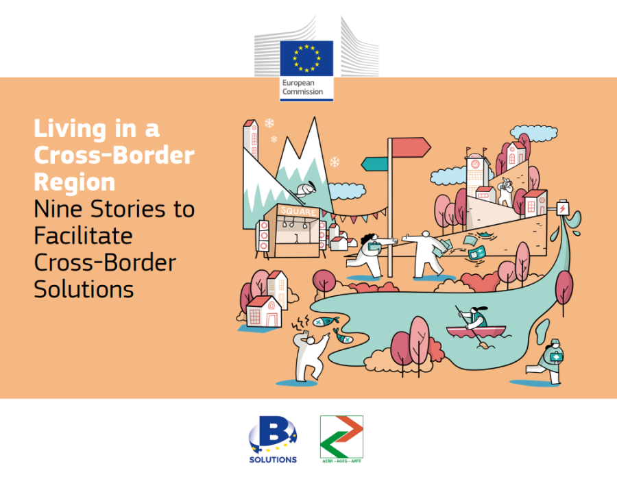 Living in a cross-border region: Nine stories to facilitate cross-border solutions
