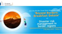 Beyond Borders: Breakfast Debates - Disaster Risk Management in Border Regions 